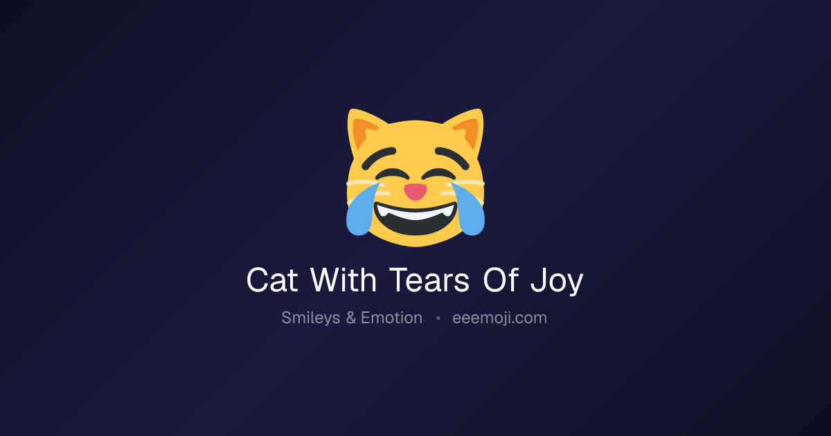 😹 Cat With Tears Of Joy Emoji: Meaning, Trends & Copy
