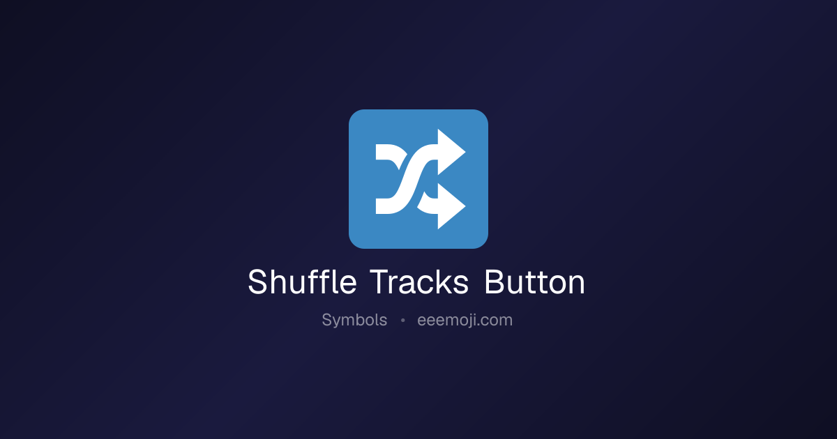 🔀 Shuffle Tracks Button Emoji: Meaning, Trends & Copy