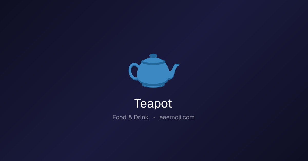 🫖 Teapot Emoji: Meaning, Trends & Copy