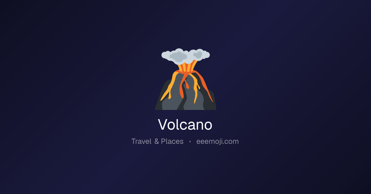 🌋 Volcano Emoji: Meaning, Trends & Copy