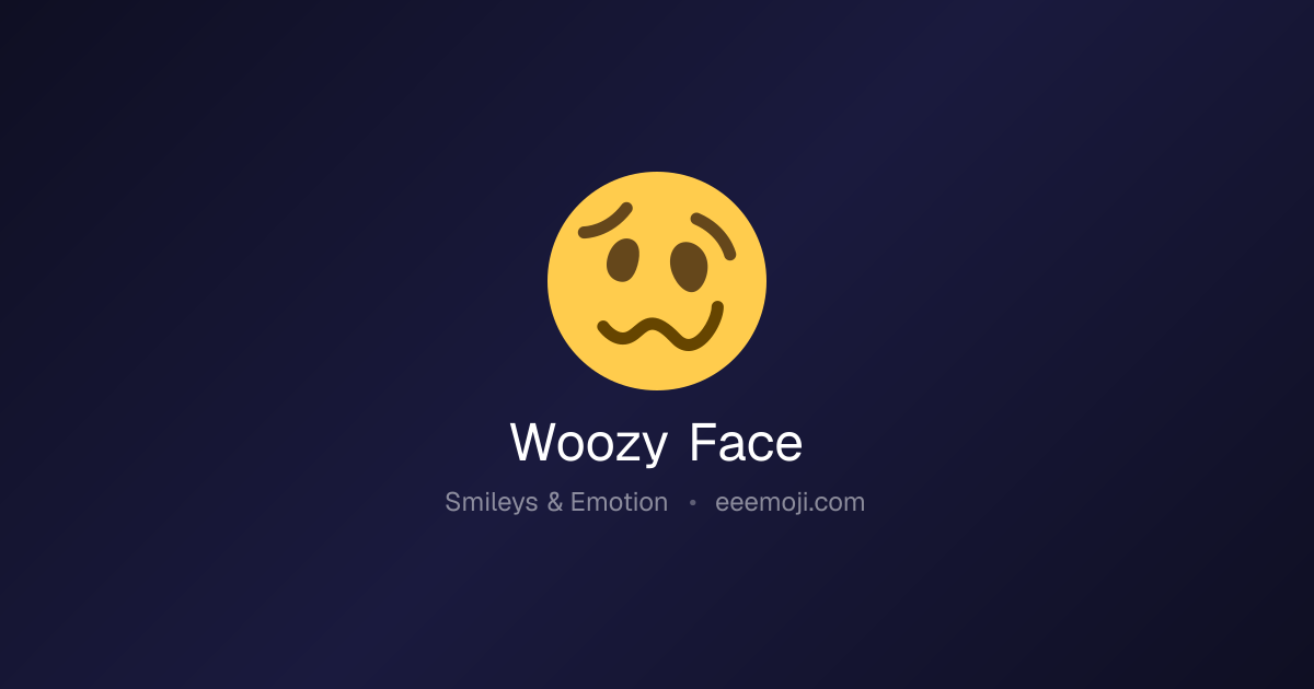 🥴 Woozy Face Emoji: Meaning, Trends & Copy