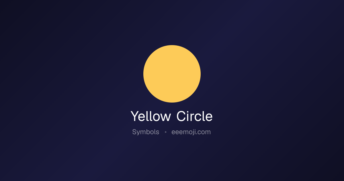 🟡 Yellow Circle Emoji: Meaning, Trends & Copy